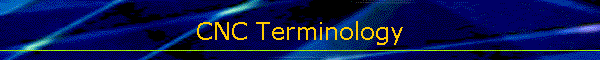 CNC Terminology